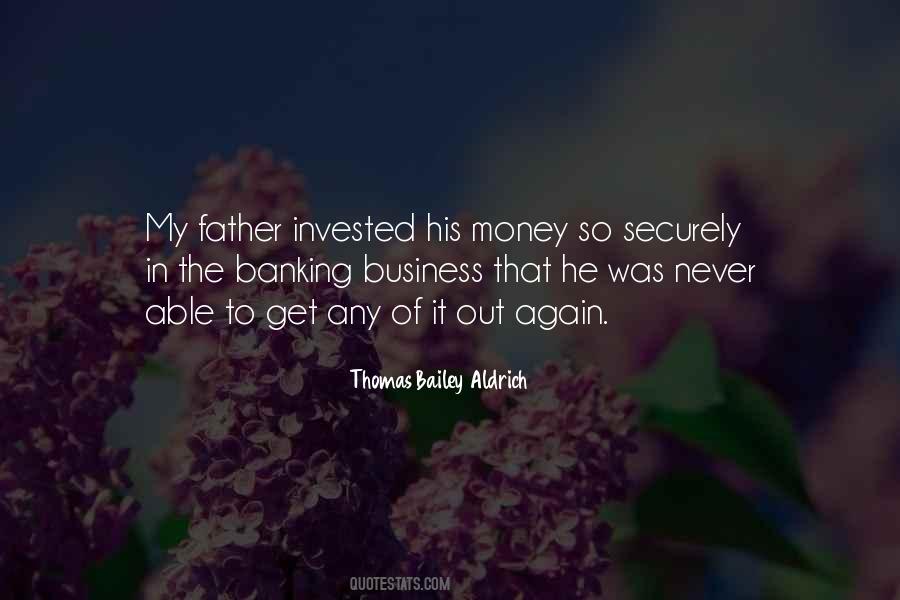 Thomas Bailey Aldrich Quotes #228174