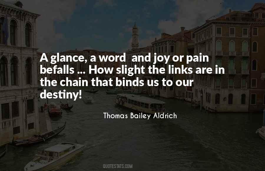 Thomas Bailey Aldrich Quotes #294266