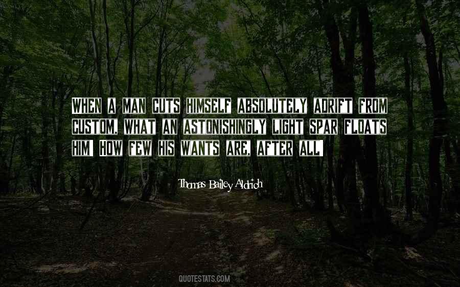 Thomas Bailey Aldrich Quotes #300582