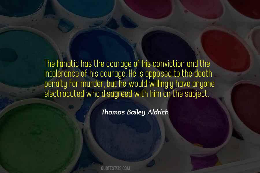 Thomas Bailey Aldrich Quotes #579205