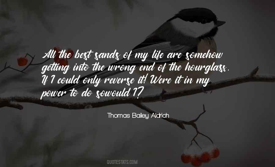 Thomas Bailey Aldrich Quotes #83586