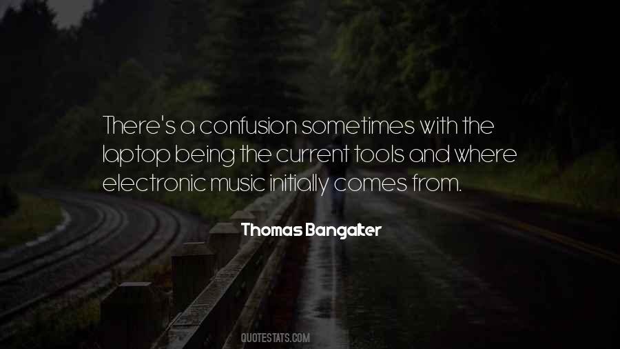 Thomas Bangalter Quotes #108073