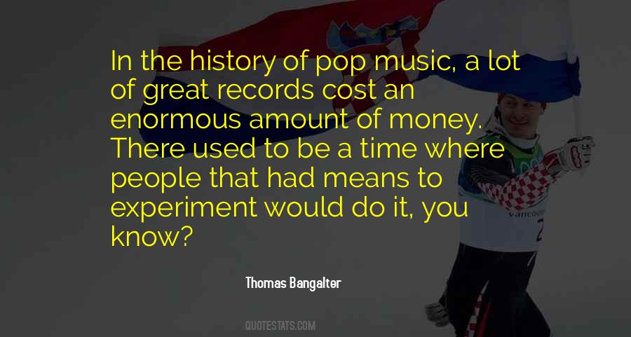 Thomas Bangalter Quotes #147056