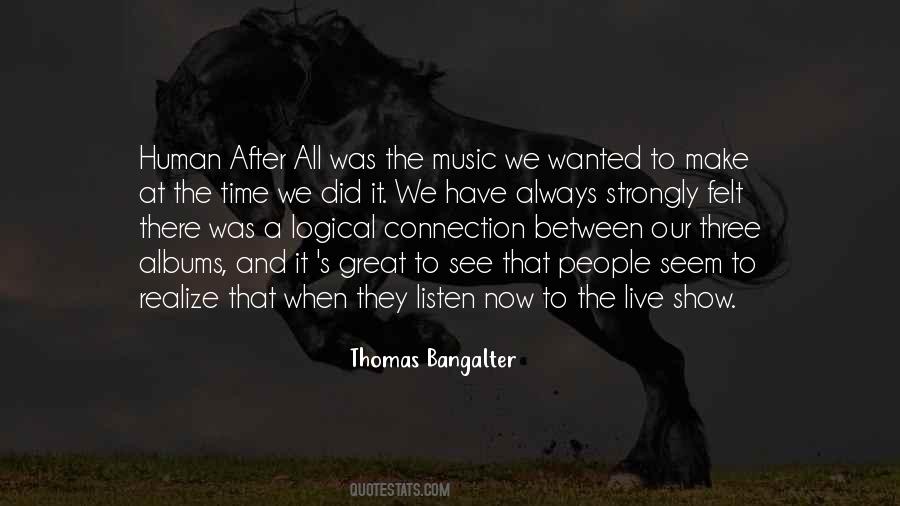 Thomas Bangalter Quotes #1566915