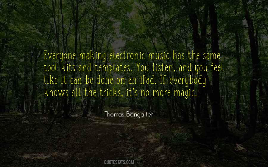 Thomas Bangalter Quotes #237250