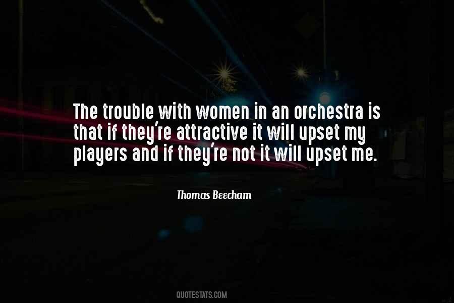 Thomas Beecham Quotes #23754