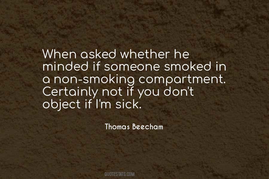 Thomas Beecham Quotes #370188