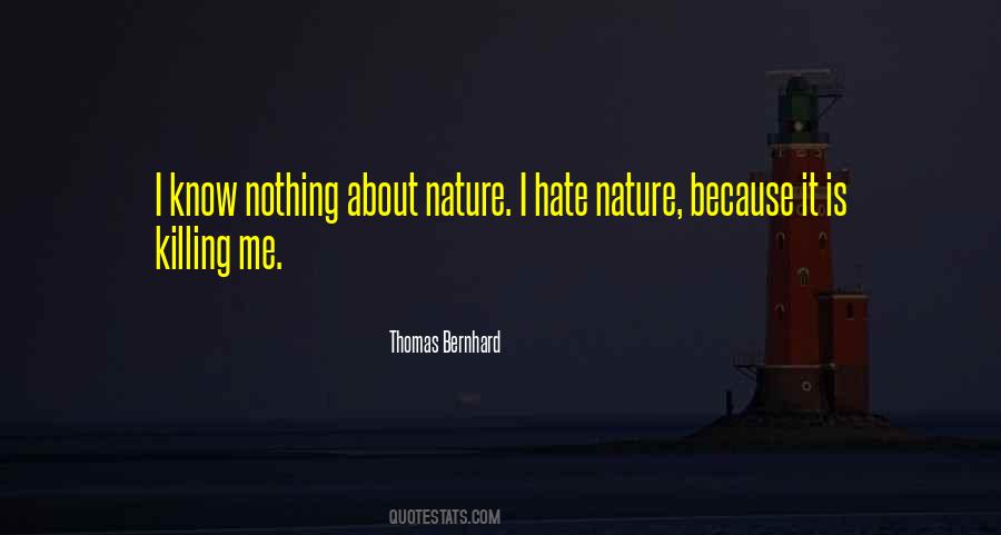 Thomas Bernhard Quotes #1062678