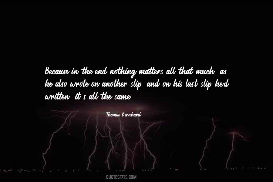 Thomas Bernhard Quotes #1220319