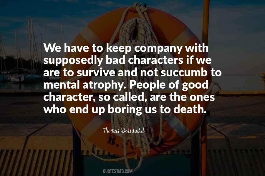 Thomas Bernhard Quotes #1266723