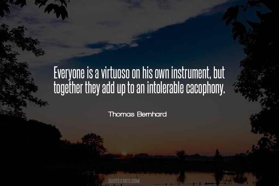 Thomas Bernhard Quotes #1270549