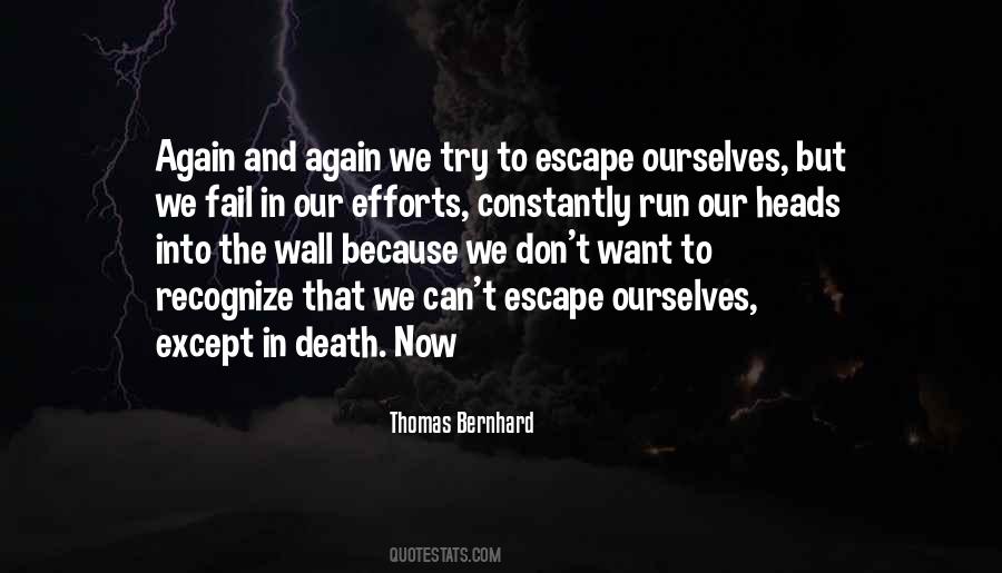 Thomas Bernhard Quotes #1498589
