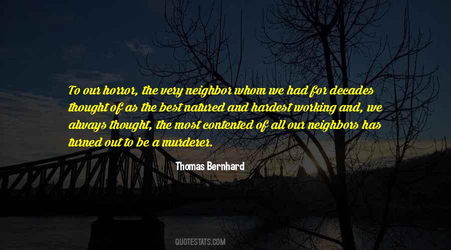 Thomas Bernhard Quotes #1638822