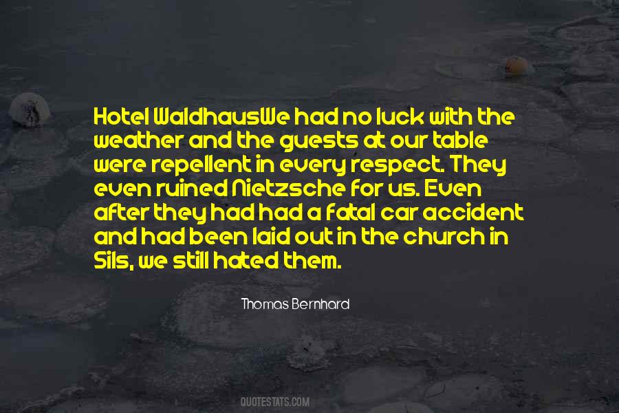 Thomas Bernhard Quotes #1827430