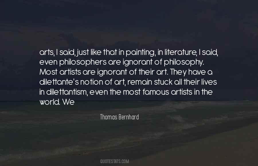 Thomas Bernhard Quotes #1850181