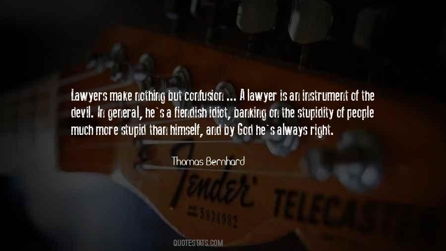 Thomas Bernhard Quotes #260237