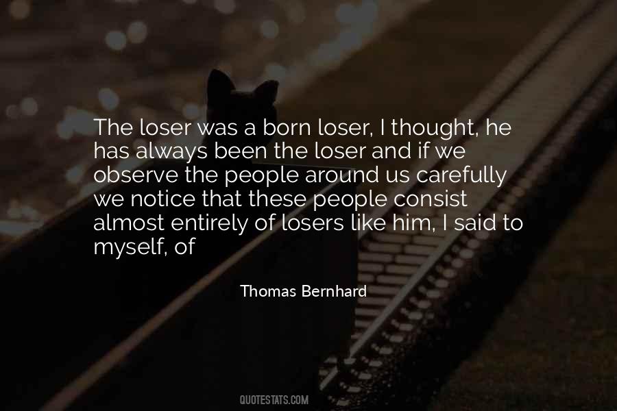 Thomas Bernhard Quotes #841461