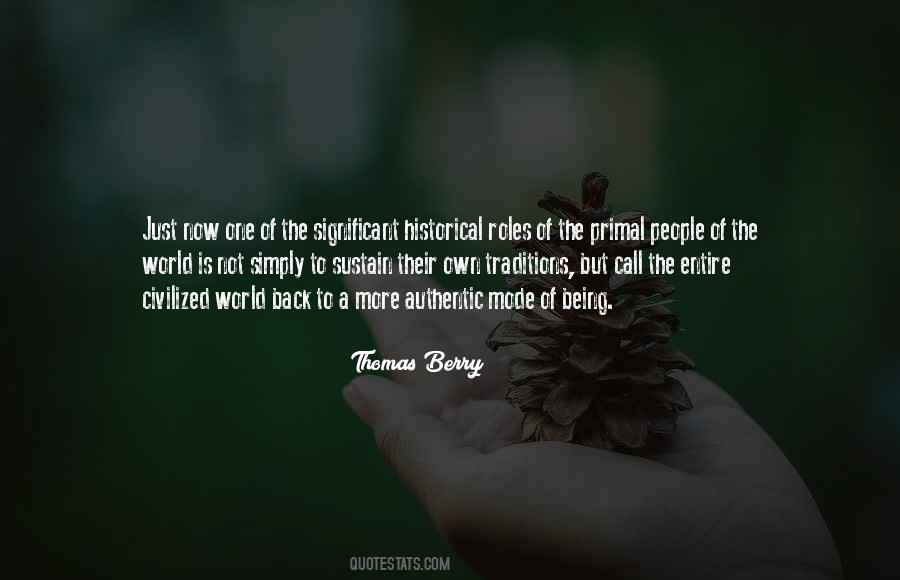 Thomas Berry Quotes #1455376