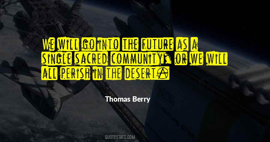 Thomas Berry Quotes #991217