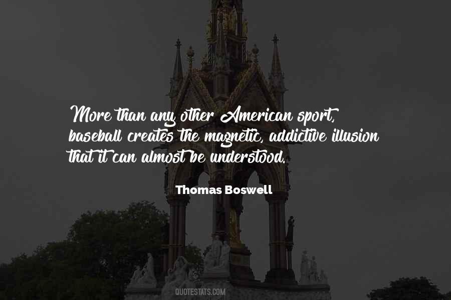 Thomas Boswell Quotes #1092009