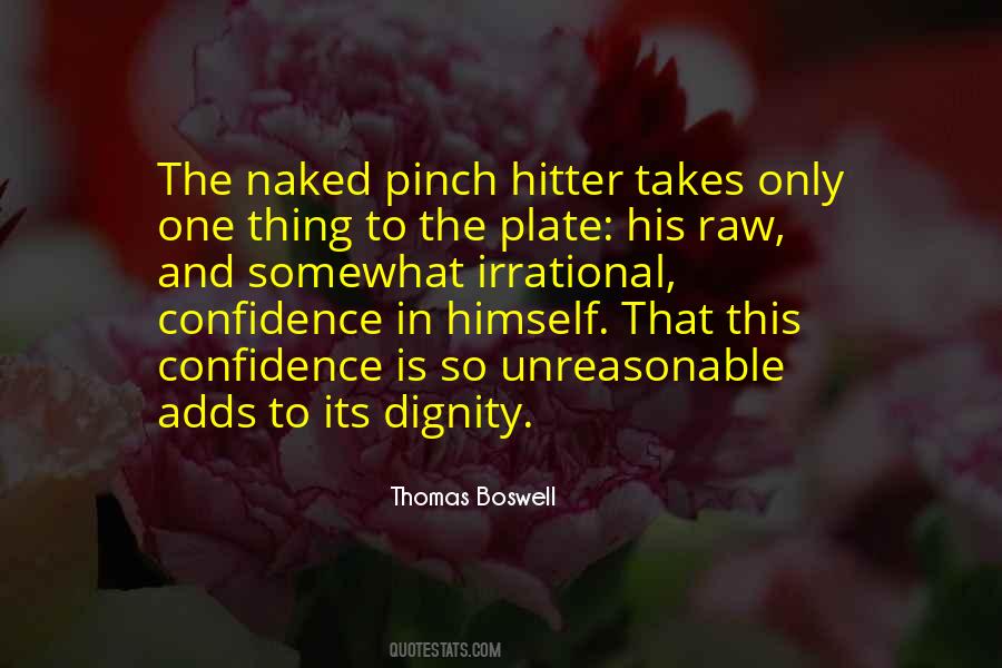 Thomas Boswell Quotes #1381520