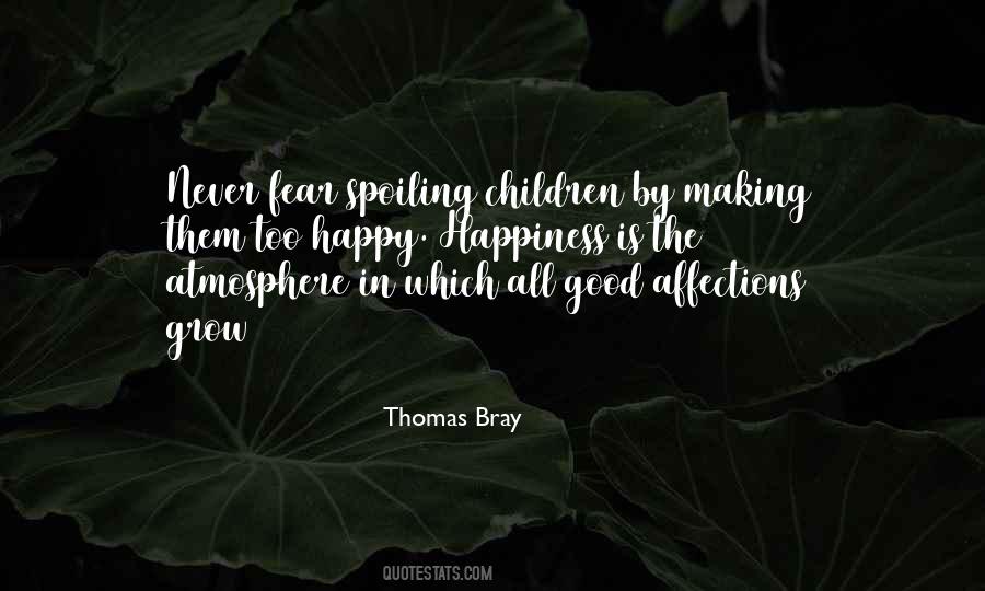 Thomas Bray Quotes #1005518