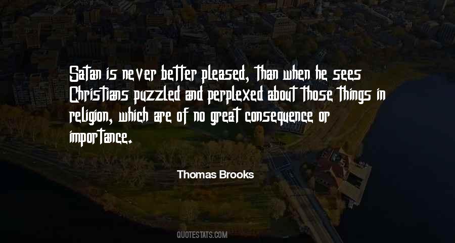 Thomas Brooks Quotes #1784625