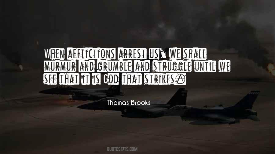 Thomas Brooks Quotes #808847