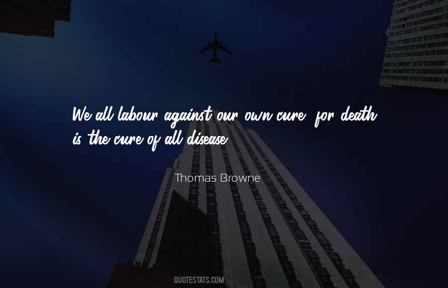 Thomas Browne Quotes #1027053