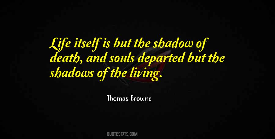Thomas Browne Quotes #1168086