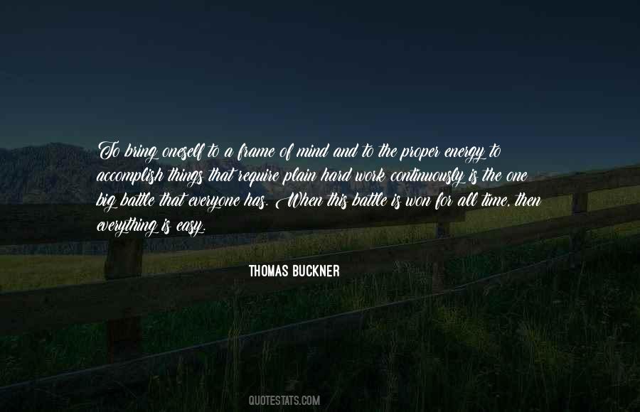 Thomas Buckner Quotes #1583797