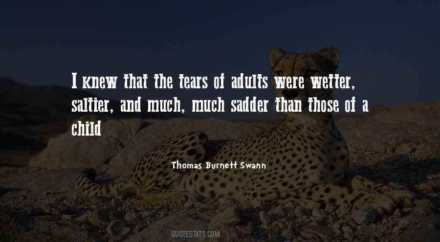 Thomas Burnett Swann Quotes #1141857