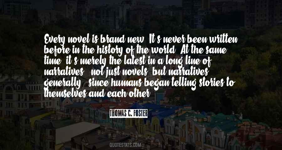 Thomas C. Foster Quotes #1290537