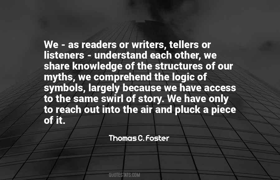 Thomas C. Foster Quotes #1307547