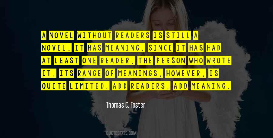 Thomas C. Foster Quotes #1387490