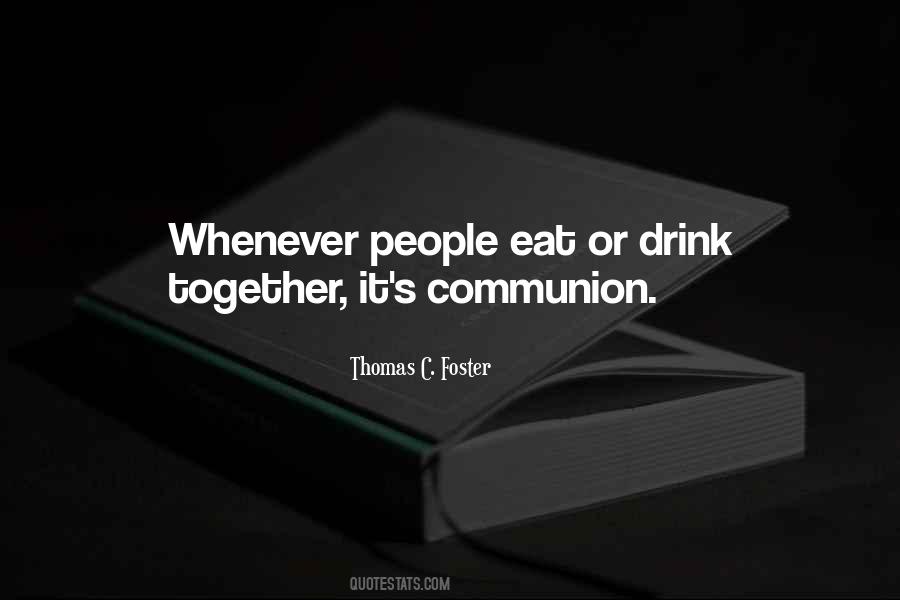 Thomas C. Foster Quotes #1598277