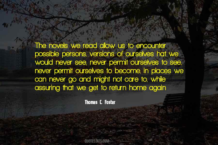 Thomas C. Foster Quotes #1643826