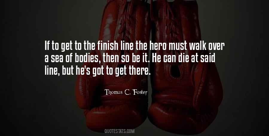 Thomas C. Foster Quotes #1696809