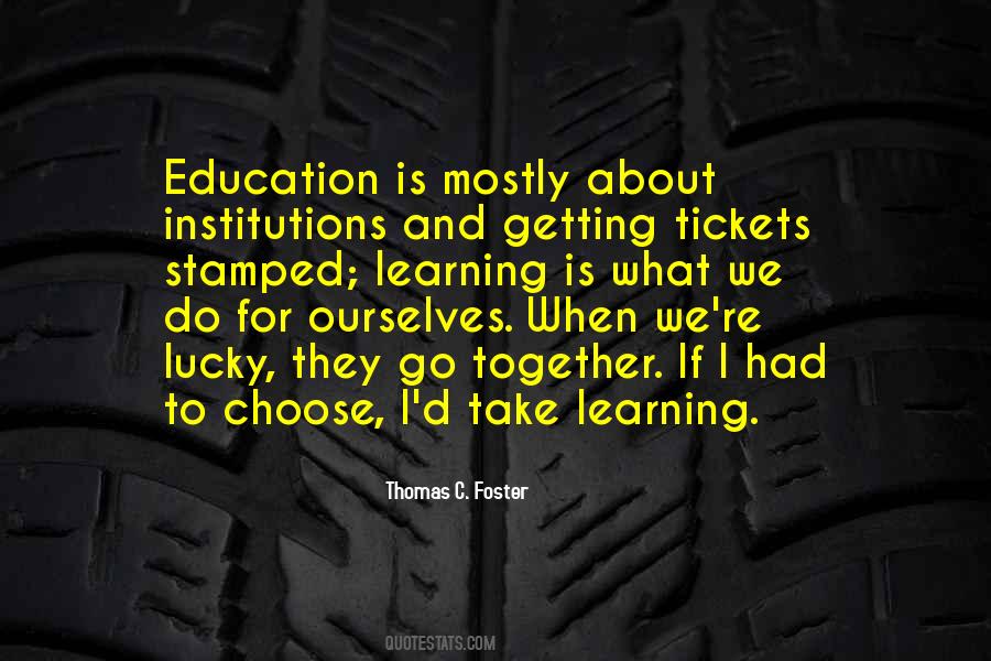 Thomas C. Foster Quotes #260374