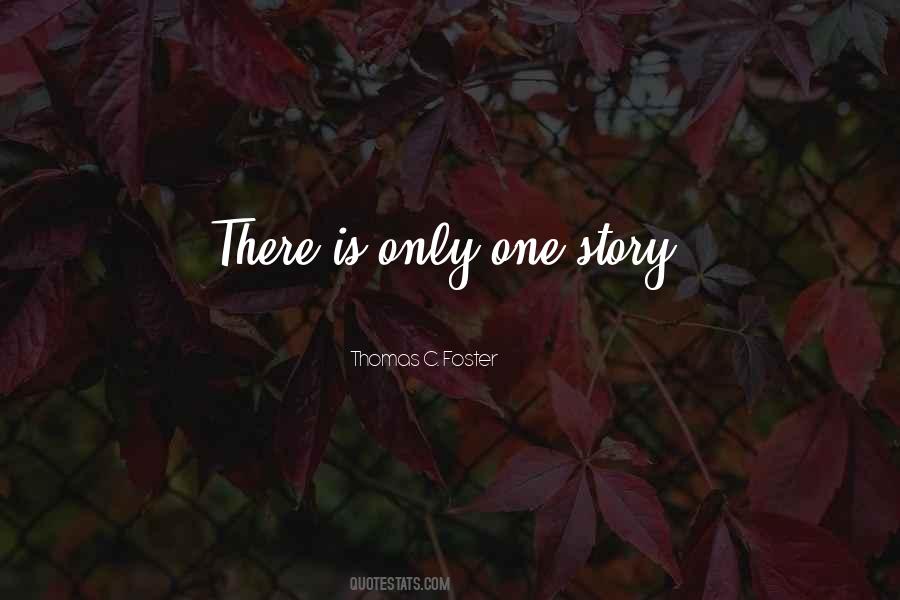 Thomas C. Foster Quotes #331097