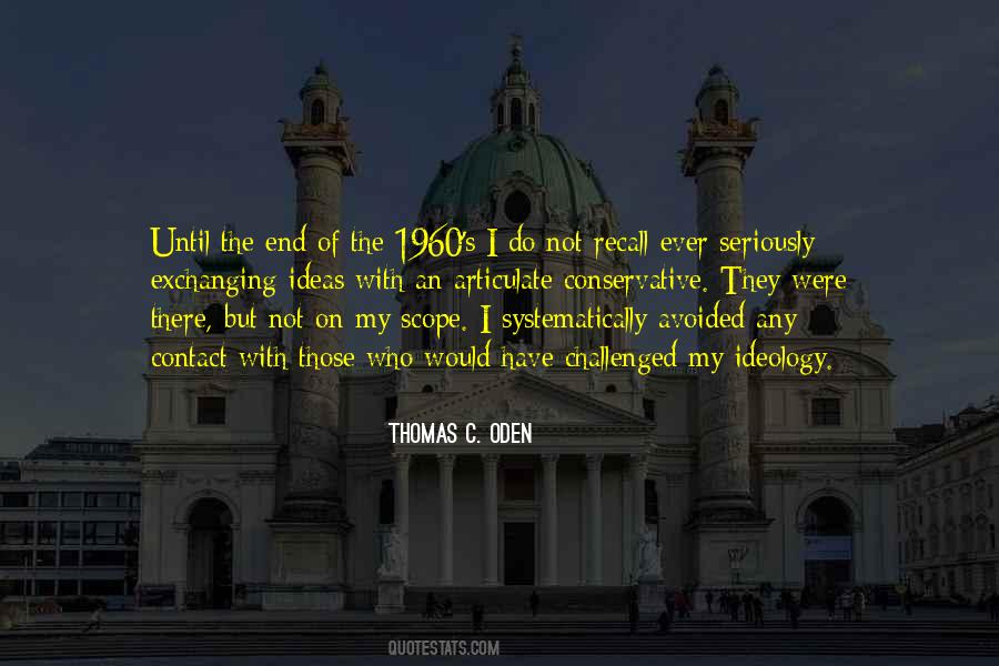 Thomas C. Oden Quotes #1077768