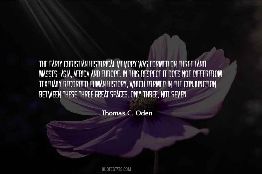 Thomas C. Oden Quotes #1313035