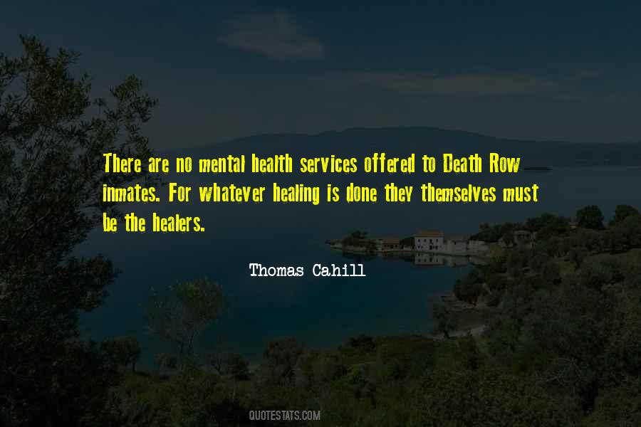 Thomas Cahill Quotes #246077