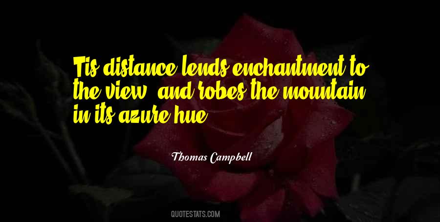 Thomas Campbell Quotes #1291610