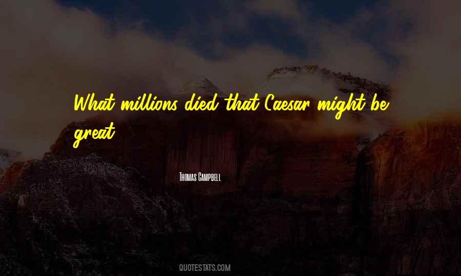 Thomas Campbell Quotes #1738034