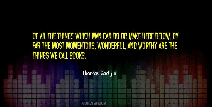 Thomas Carlyle Quotes #1466450