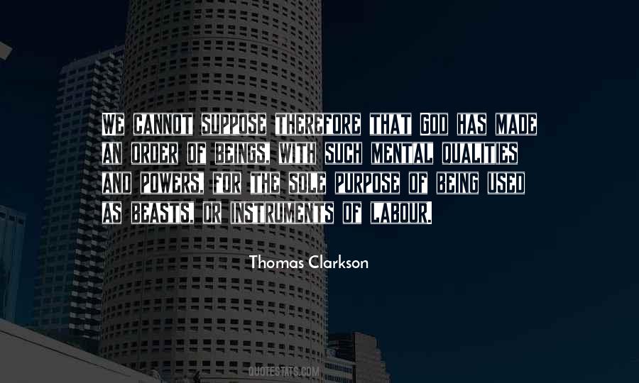 Thomas Clarkson Quotes #1359731
