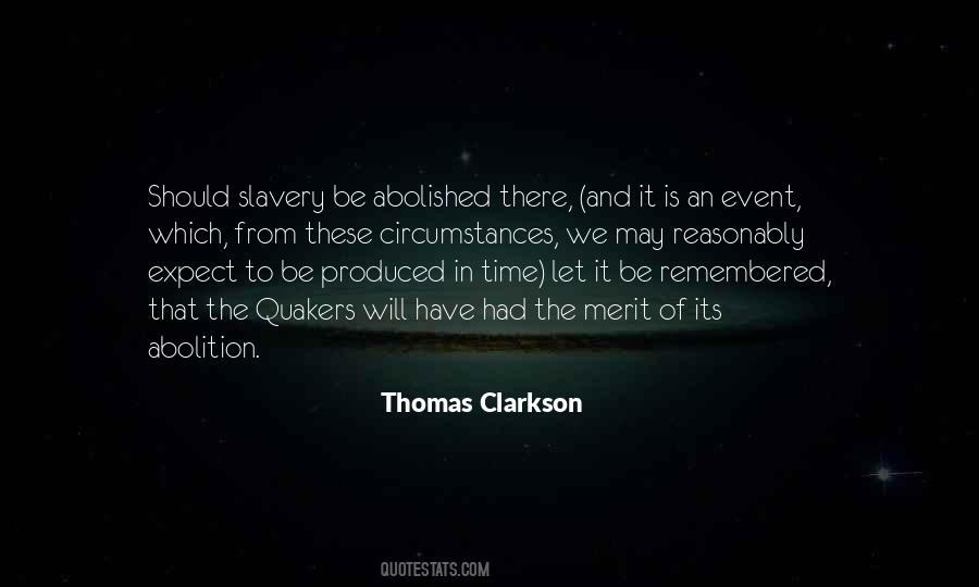 Thomas Clarkson Quotes #368467