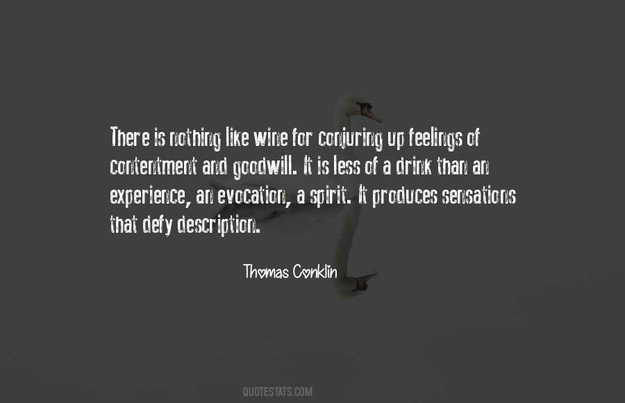 Thomas Conklin Quotes #1491952