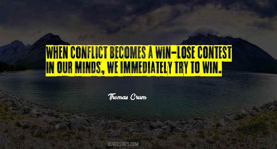 Thomas Crum Quotes #1447169